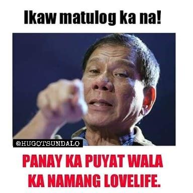 Matulog ka na in English .